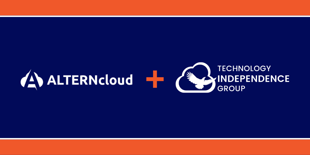 Announcement: ALTERNcloud partners with Technology Independence Group