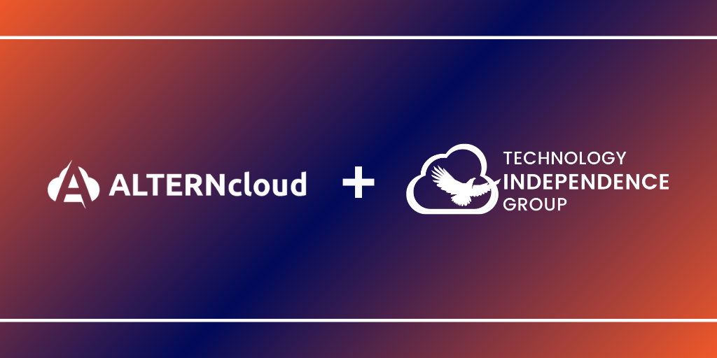 Announcement: ALTERNcloud partners with Technology Independence Group